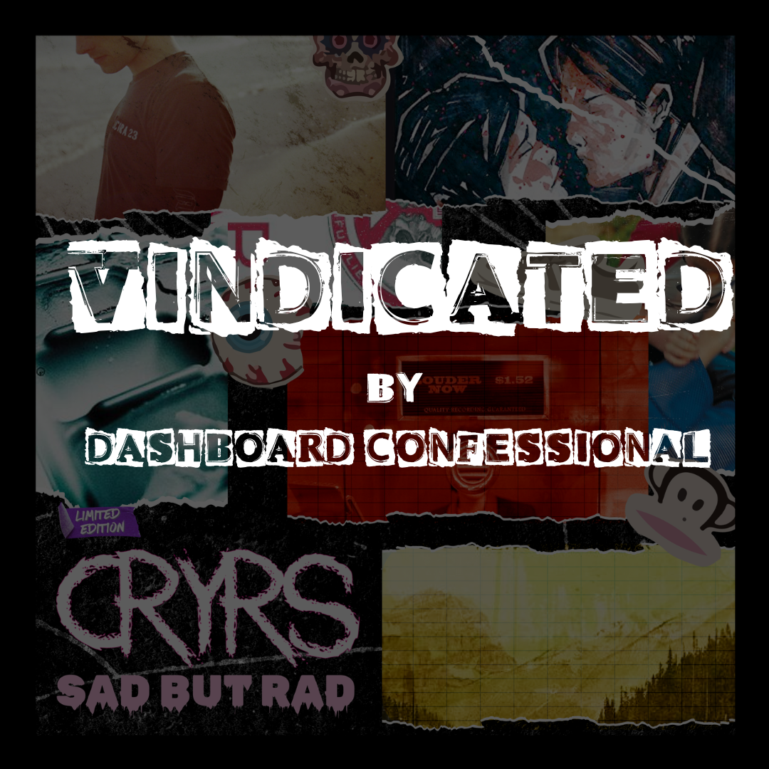 "Vindicated" CRYRS / Dashboard Confessional Cover - Digital Download